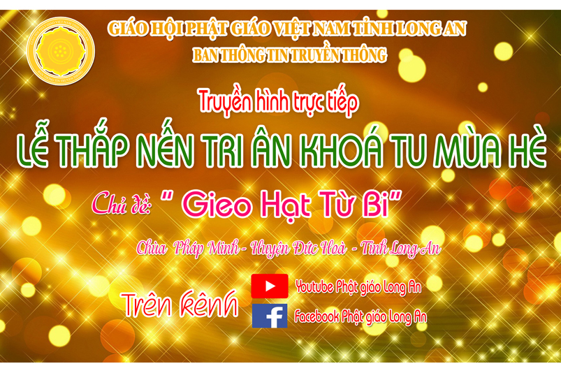 Lễ Thắp nến Tri ân  khoá tu mùa hè chùa Pháp Minh, tỉnh Long An