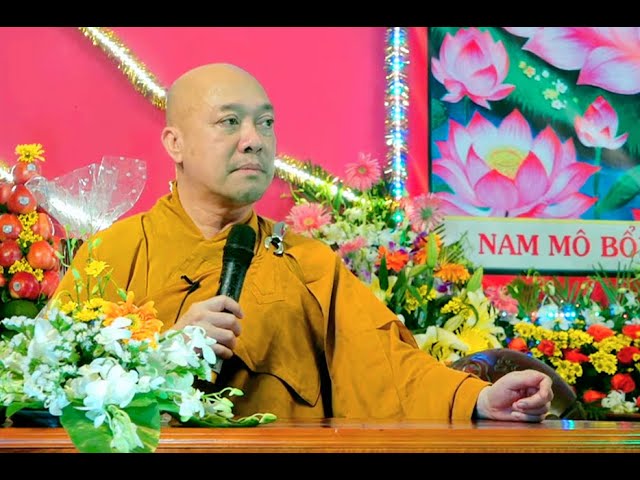 Pháp thoại TT. Thích Nguyên Hạnh kính mừng Đại lễ Phật thành đạo – Chùa Long Phước – tỉnh Long An