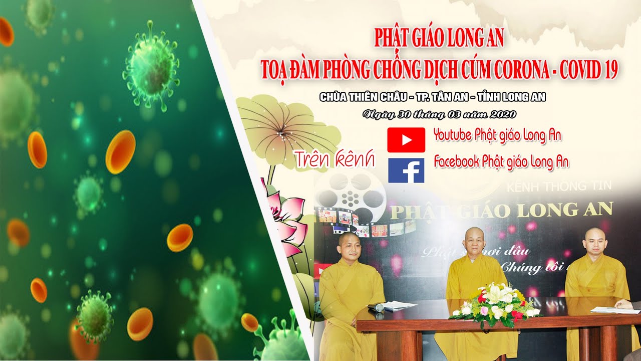 Phật giáo Long An toạ đàm phòng chống dịch cúm Carona – Covid 19