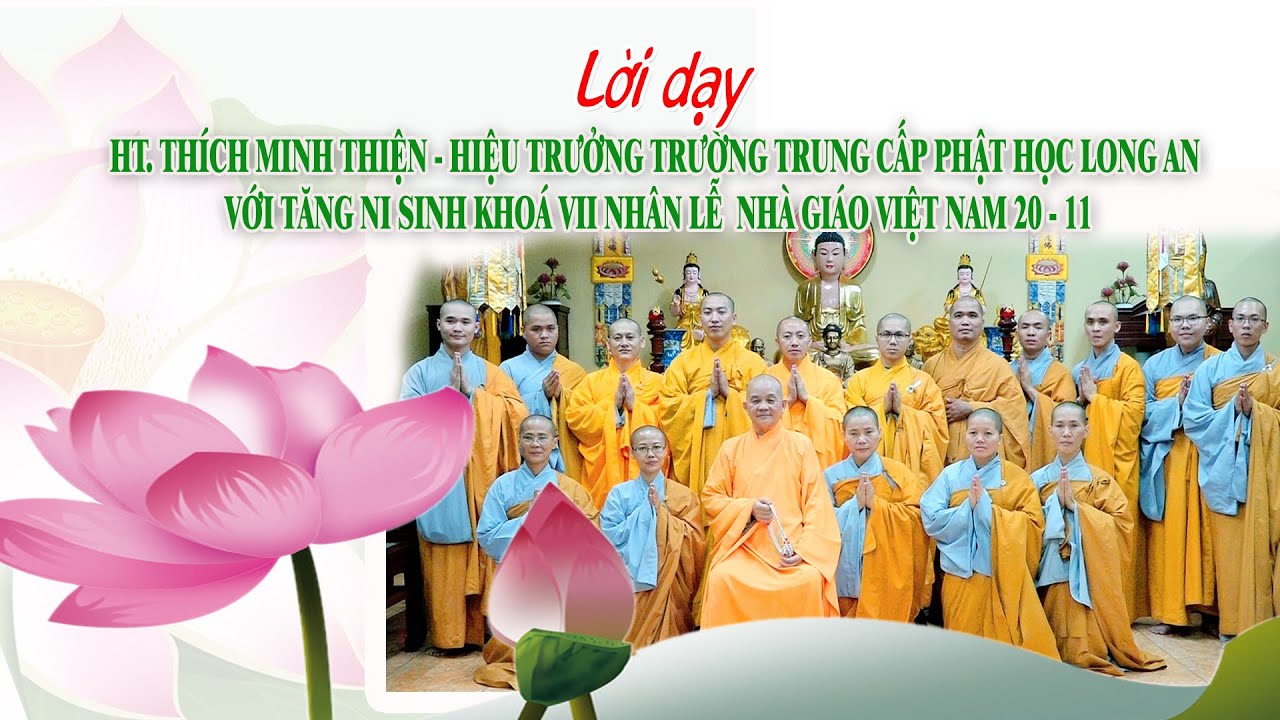 Hoà thượng Thích Minh Thiện- Hiệu trưởng trường Trung cấp Phật học Long An dạy Tăng Ni sinh Khoá VII