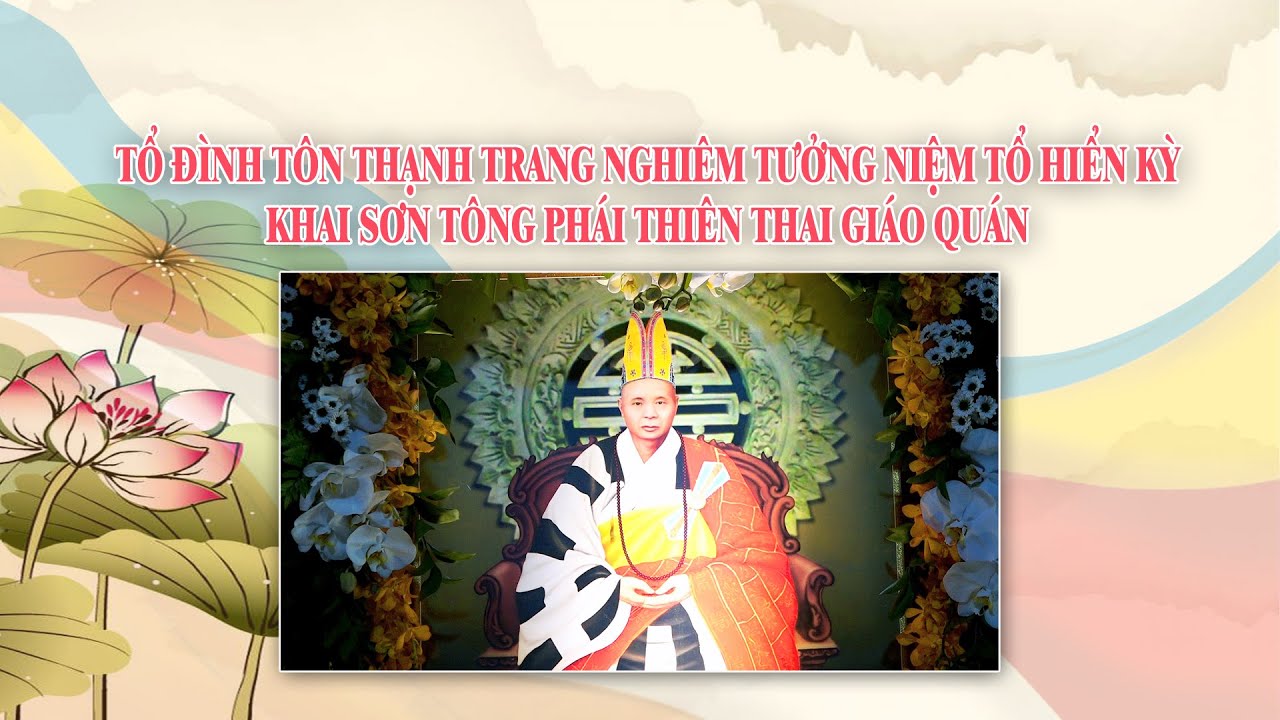 Tổ đình Tôn Thạnh trang nghiêm tưởng niệm Tổ Hiển Kỳ khai sơn tông phái Thiên Thai Giáo Quán