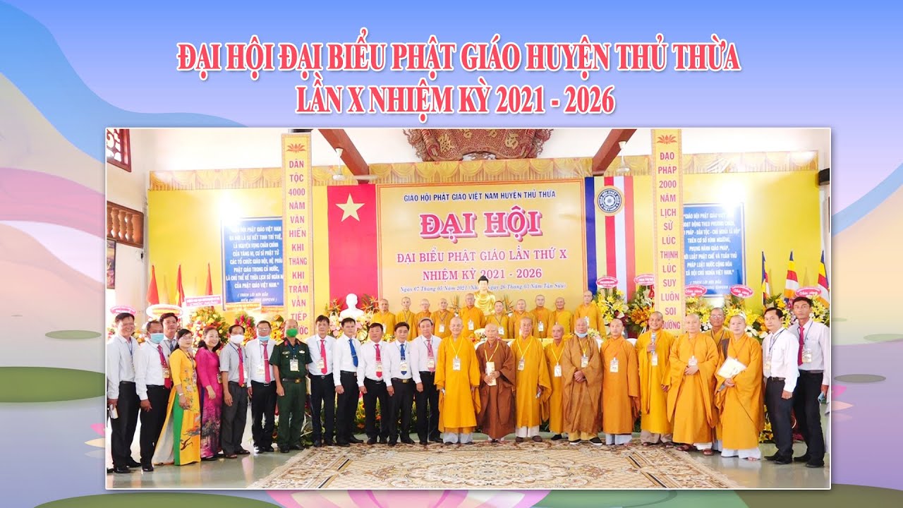 Đại hội Đại biểu Phật giáo huyện Thủ Thừa nhiệm kỳ 2021 – 2026
