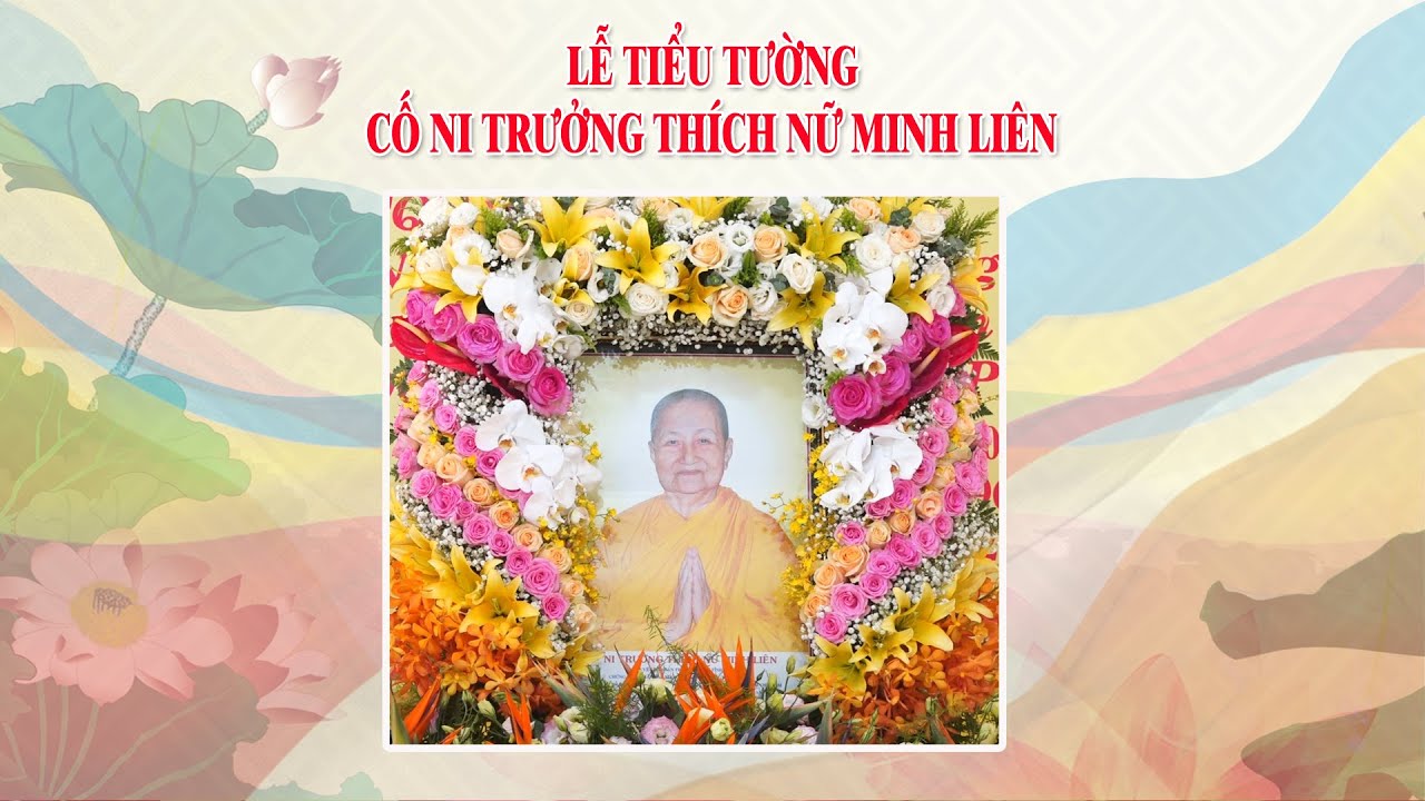 Lễ Tiểu tường Cố Ni trưởng Thích Nữ Minh Liên