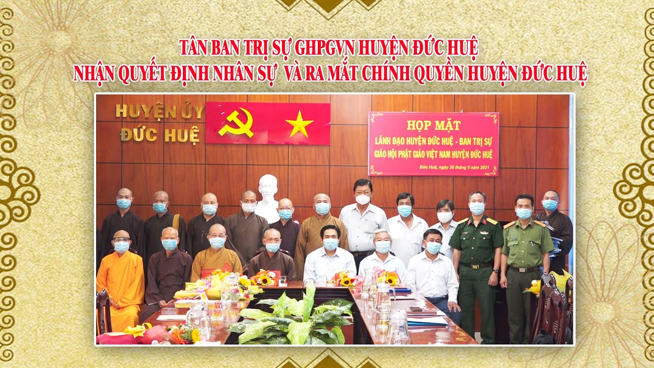 Tân Ban Trị Sự GHPGVN Huyện Đức Huệ nhận quyết định nhân sự  và ra mắt Chính quyền huyện