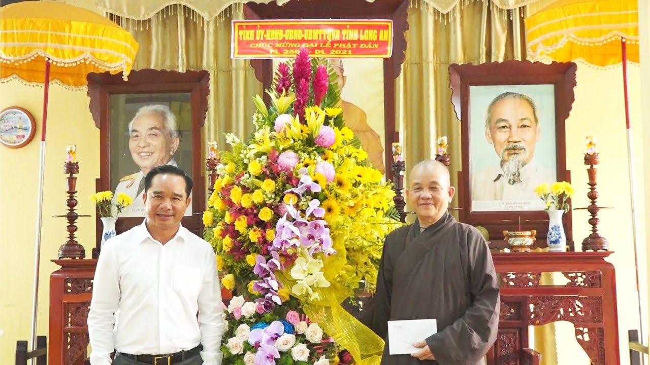 Tỉnh Ủy – HĐND, UBND, Ủy Ban MTTQVN chúc mừng Phật đản PL: 2565 Phật giáo tỉnh Long An