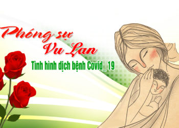 Phóng sự Vu Lan trong hoàn cảnh dịch bệnh Covid_ 19