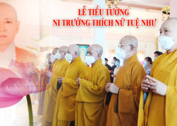 Lễ Tiểu tường Ni trưởng Thích Nữ Tuệ Như
