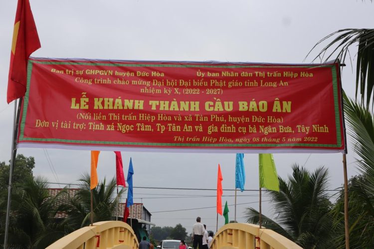Đức Hòa: Lễ khánh thành cầu Báo Ân (Thổ Định)  tại thị trấn Hiệp Hòa chào mừng Đại lễ Phật đản PL 2566