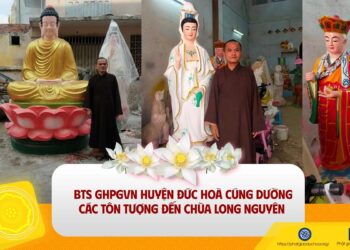 Đức Hòa: Ban Trị sự Phật giáo huyện cúng dường tôn tượng đến chùa Long Nguyên