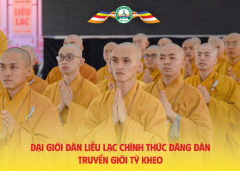 Đại giới đàn Liễu Lạc tấn đàn truyền giới Tỳ kheo