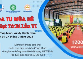 Đức Hòa: Chùa Pháp Minh thông báo tổ chức Khóa tu mùa hè năm 2024