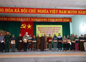 Tây Ninh: BTS GHPGVN tỉnh Tây Ninh phối hợp Bộ Chỉ huy Quân sự tỉnh trao 500 phần quà tại tỉnh Đắk Lắk