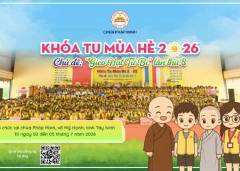 CHÙA PHÁP MINH THÔNG BÁO TỔ CHỨC KHÓA TU MÙA HÈ NĂM 2026