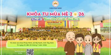 CHÙA PHÁP MINH THÔNG BÁO TỔ CHỨC KHÓA TU MÙA HÈ NĂM 2026