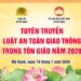 Tuyên truyền Luật Trật tự, an toàn giao thông trong tôn giáo năm 2026